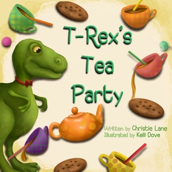 Paperback T-Rex's Tea Party Book
