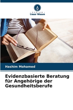 Paperback Evidenzbasierte Beratung für Angehörige der Gesundheitsberufe [German] Book