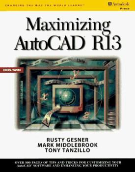 Paperback Maximizing AutoCAD Release 13 Book