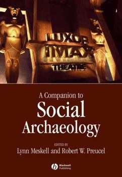 Paperback A Companion to Social Archaeology Book