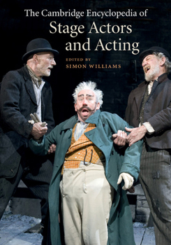 Hardcover The Cambridge Encyclopedia of Stage Actors and Acting Book