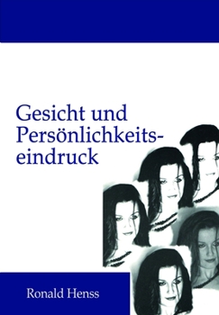 Paperback Gesicht und Persönlichkeitseindruck [German] Book
