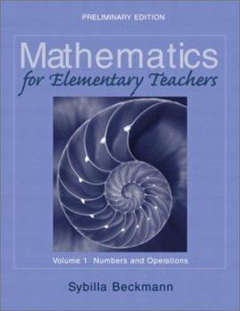 Paperback Mathematics for Elementary Teachers, Volume 1: Numbers and Operations [With Workbook] Book