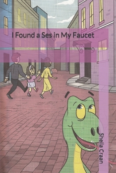 Paperback I Found a Ses in My Faucet Book