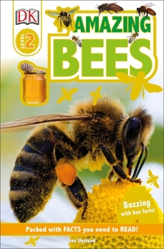 Paperback DK Readers L2: Amazing Bees: Buzzing with Bee Facts! Book