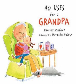Hardcover 40 Uses for Grandpa Book