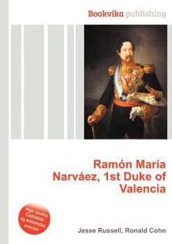 Paperback Ramon Maria Narvaez, 1st Duke of Valencia Book