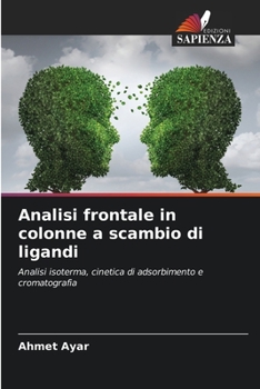 Paperback Analisi frontale in colonne a scambio di ligandi [Italian] Book