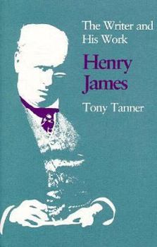 Paperback Henry James: The Writer and His Work Book