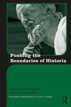 Hardcover Pushing the Boundaries of Historia Book
