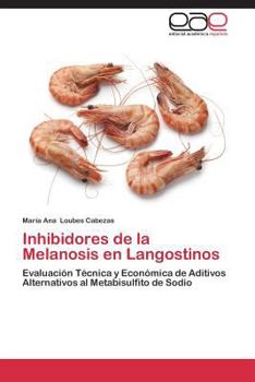 Paperback Inhibidores de La Melanosis En Langostinos [Spanish] Book