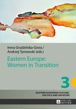 Hardcover Eastern Europe: Women in Transition Book