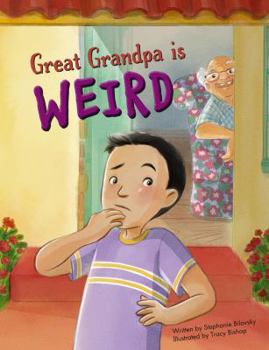 Paperback Great Grandpa Is Weird Book
