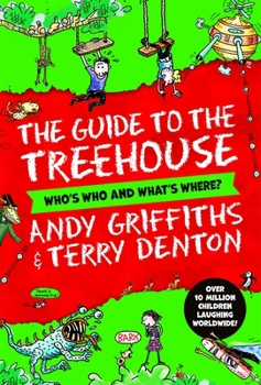 Paperback The Guide to the Treehouse: Who's Who and What's Where? Book