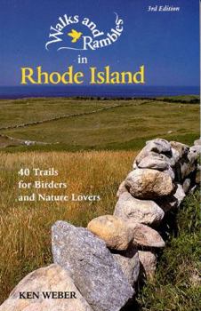 Paperback Walks and Rambles in Rhode Island: 40 Trails for Birders and Nature Lovers Book