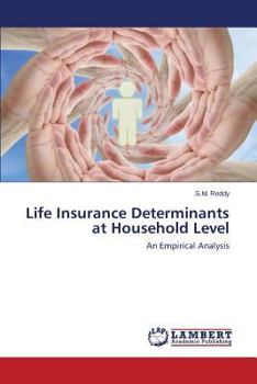 Paperback Life Insurance Determinants at Household Level Book
