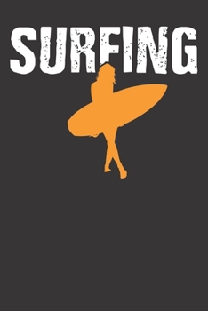 Notebook: Surfboard Surfer Girl Silhouette Gift Dot Grid 6x9 120 Pages