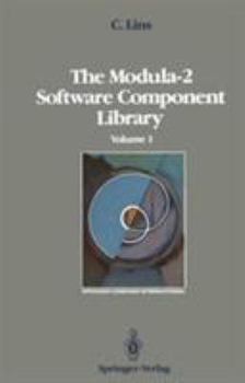 Hardcover The Modula-2 Software Component Library: Volume 1 (Springer Compass International) Book