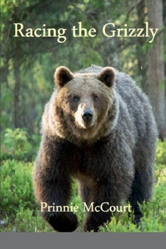 Paperback Racing the Grizzly Book