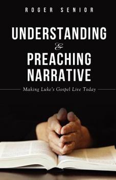 Paperback Understanding and Preaching Narrative Book