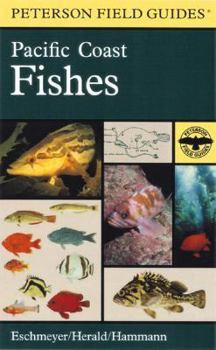 A Field Guide to Pacific Coast Fishes : North America - Book #28 of the Peterson Field Guides