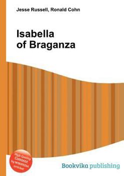 Paperback Isabella of Braganza Book