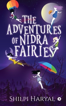 Paperback The Adventures of NIDRA Fairies Book