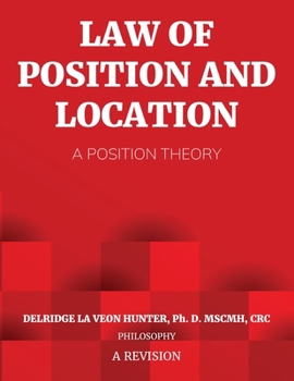Paperback Law of Position and Location: A Position Theory: A Position Theory Book