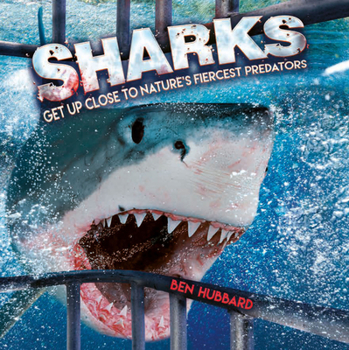 Paperback Sharks: Get Up Close to Nature's Fiercest Predators Book