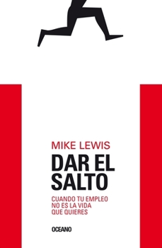 Paperback Dar El Salto: Cuando Tu Empleo No Es La Vida Que Quieres [Spanish] Book