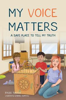 My Voice Matters : Safe Harbor Children's Advocacy Center