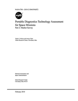 Paperback Portable Diagnostics Technology Assessment for Space Missions. Part 2; Market Survey Book