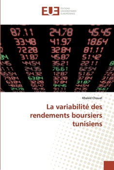 Paperback La variabilité des rendements boursiers tunisiens [French] Book