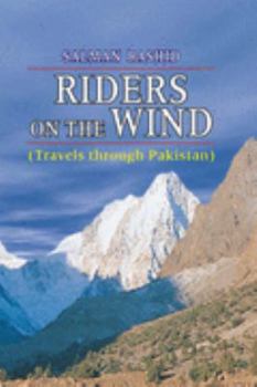 Hardcover Riders on the Wind : Travels through Pakistan Book