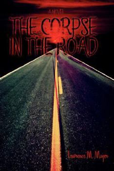 Paperback The Corpse in the Road Book