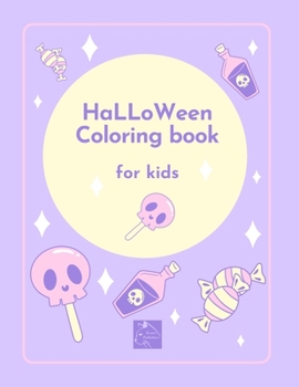 Halloween coloring book for kids: Coloring book for girls and boys with cute and silly pictures | Some frightening fun for toddlers : trick or treat