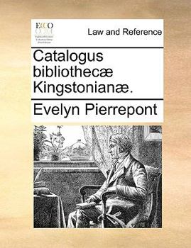 Paperback Catalogus bibliothec? Kingstonian?. [Latin] Book