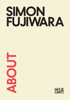 Paperback About Simon Fujiwara Book