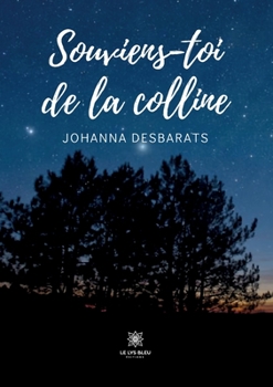 Paperback Souviens-toi de la colline [French] Book