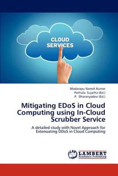 Paperback Mitigating Edos in Cloud Computing Using In-Cloud Scrubber Service Book