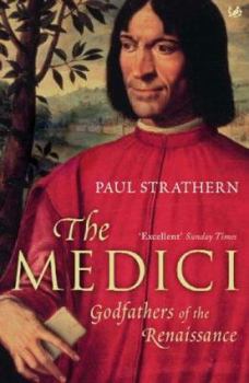 Paperback The Medici : Godfathers of the Renaissance Book