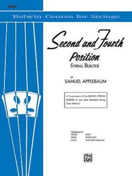 Paperback Second and Fourth Position String Builder: Violin (Belwin Course for Strings) Book