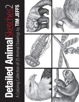 Paperback Detailed Animal Sketches 2: A Coloring Collection of 25 Animals Drawings Book