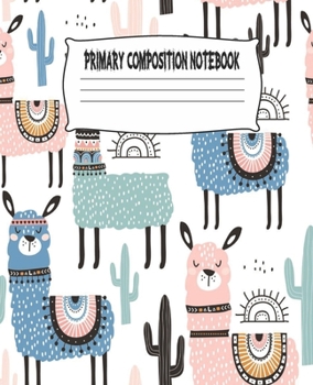 Paperback Primary Composition Notebook: Cactus Primary Composition Notebook with Drawing Space, draw and write journal, Dotted Mid line and Picture Space, Com Book