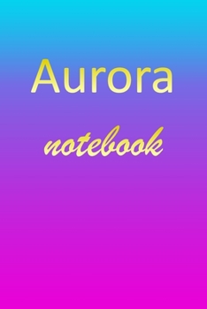 Aurora: Blank Notebook | Wide Ruled Lined Paper Notepad | Writing Pad Practice Journal | Custom Personalized First Name Initial A Blue Purple Gold  | ... Homeschool & University Organizer Daybook