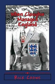 Paperback When Cloughie Managed England Book