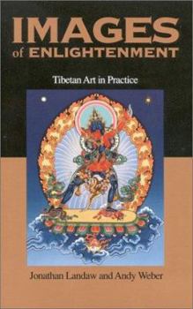 Paperback Images of Enlightenment: Tibetan Art in Practice Book