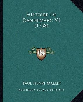 Paperback Histoire De Dannemarc V1 (1758) [French] Book