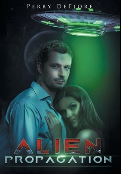 Alien Propagation