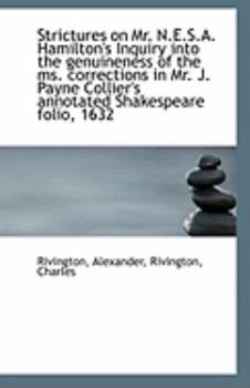 Strictures on Mr N E S a Hamilton's Inquiry into the Genuineness of the Ms Corrections in Mr J